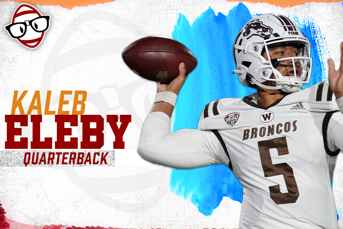 2022 Rookie Profile: Kaleb Eleby – Quarterback