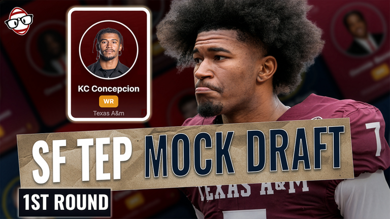 Banner for SF TEP Mock Draft showing KC Concepcion card and a Texas A&M receiver in a maroon jersey; includes a '1st Round' label by the bottom-left.