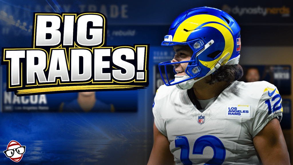 League Changing Trades | Dynasty Fantasy Football Podcast Ep. 866